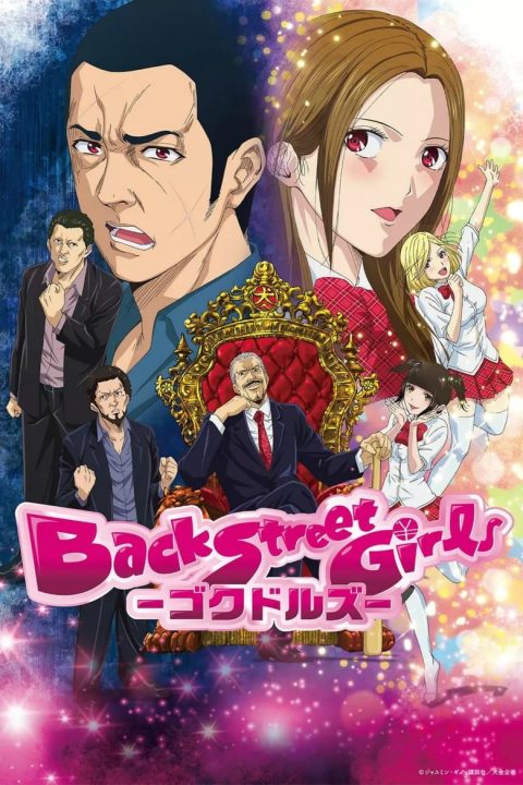 Plagát Back Street Girls -ゴクドルズ-