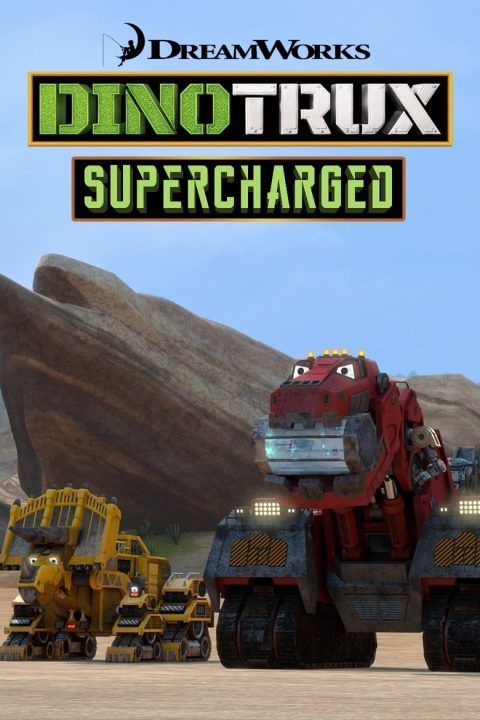 Plagát Dinotrux: Supercharged