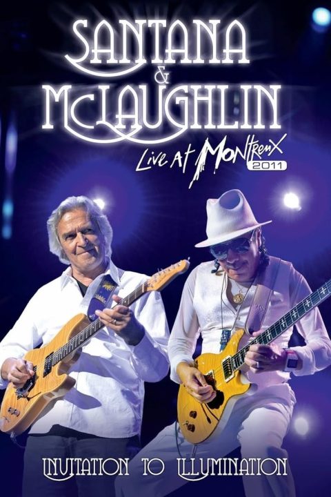 Plagát Santana & McLaughlin: Invitation to Illumination - Live at Montreux