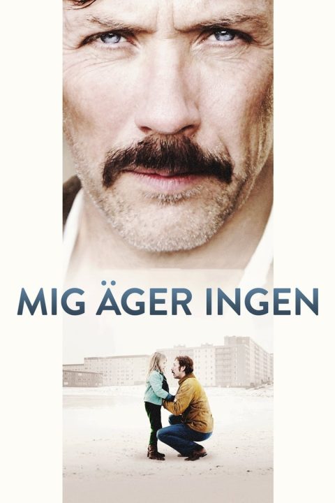 Plagát Mig äger ingen