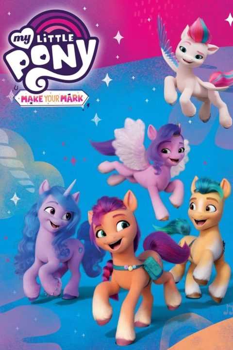 Plagát My Little Pony: Make Your Mark