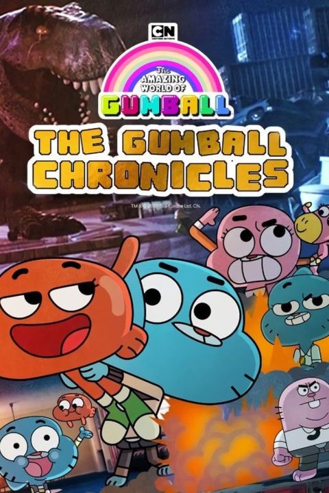 Plagát The Amazing World of Gumball: The Gumball Chronicles