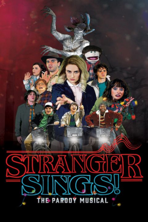 Stranger Sings: The Parody Musical