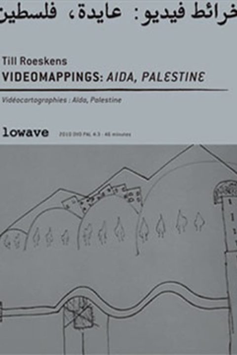 Plagát Vidéocartographies: Aïda, Palestine