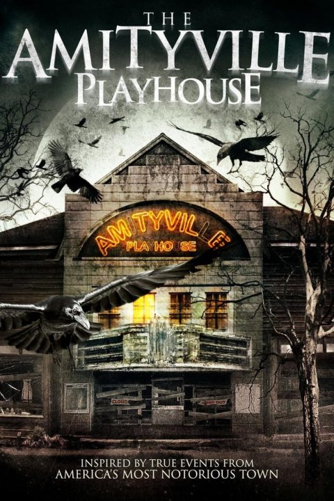 Plagát The Amityville Playhouse