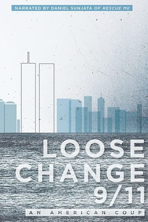 Plagát Loose Change 9/11: An American Coup