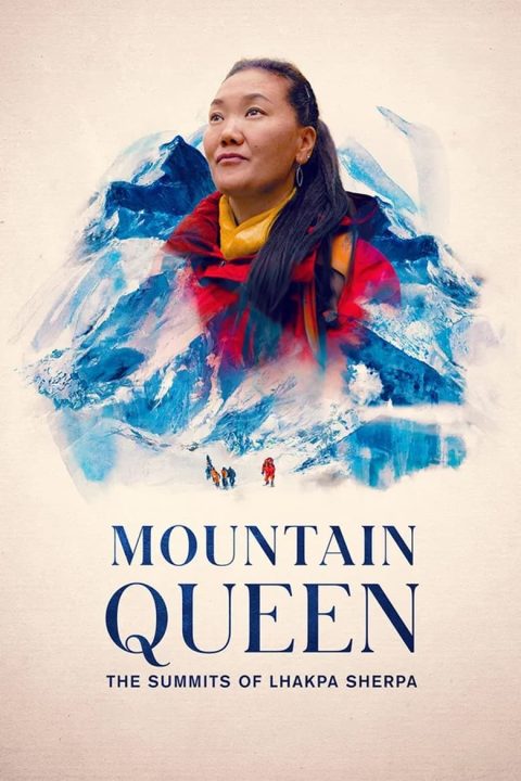 Plagát Mountain Queen: The Summits of Lhakpa Sherpa