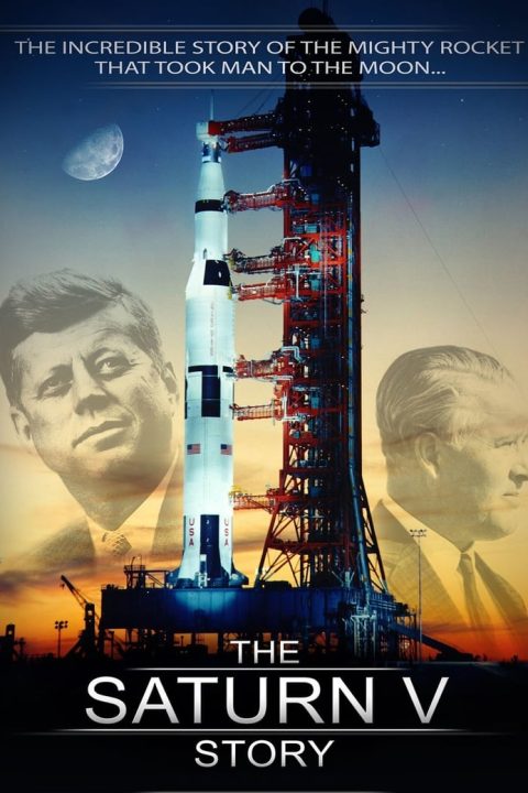 Plagát The Saturn V Story