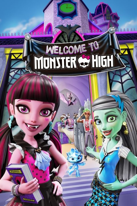 Plagát Monster High: Welcome to Monster High