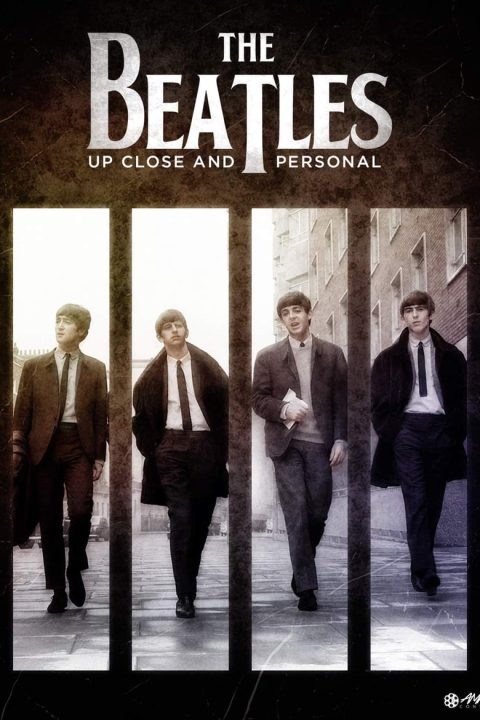 Plagát The Beatles: Up Close and Personal