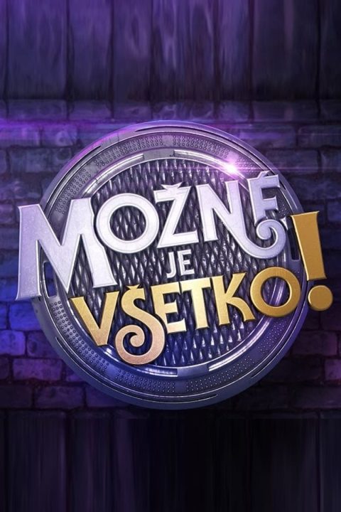 Plagát Možné je všetko!