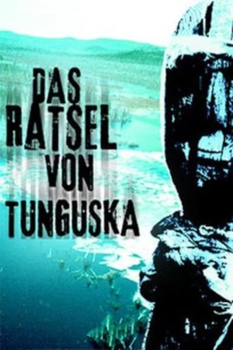 Plagát Das Rätsel von Tunguska