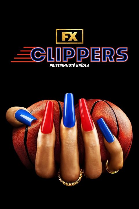 Plagát Clippers: Pristrihnuté krídla