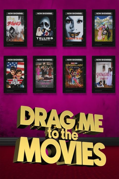 Plagát Drag Me to the Movies