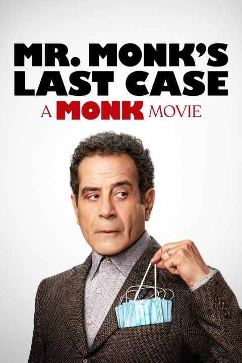 Plagát Mr. Monk's Last Case: A Monk Movie