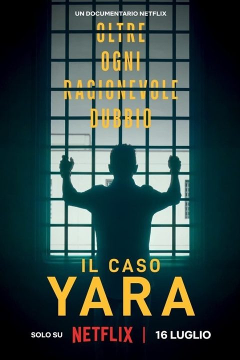 Plagát Il caso Yara: oltre ogni ragionevole dubbio