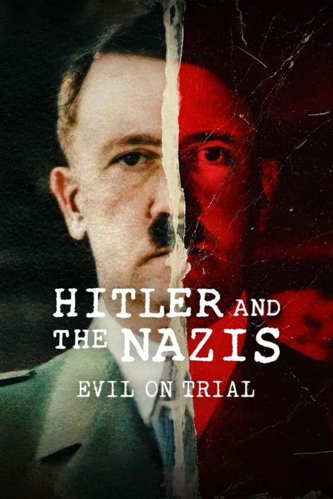 Plagát Hitler and the Nazis: Evil on Trial