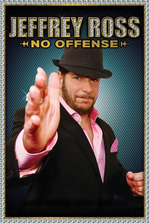 Plagát Jeffrey Ross: No Offense