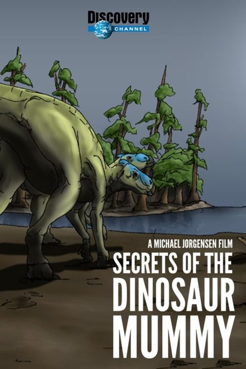 Plagát Secrets of the Dinosaur Mummy