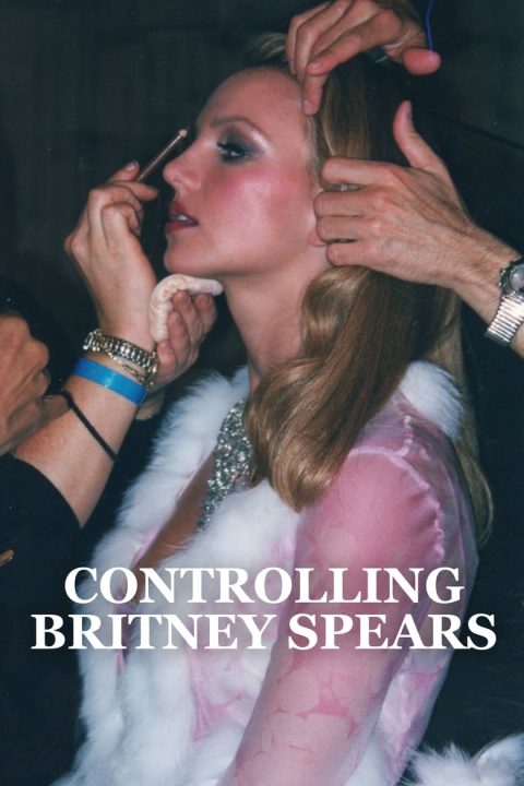 Plagát Controlling Britney Spears