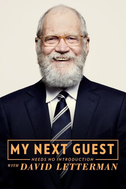 Plagát My Next Guest Needs No Introduction With David Letterman