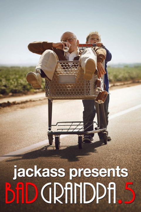 Plagát Jackass Presents: Bad Grandpa .5