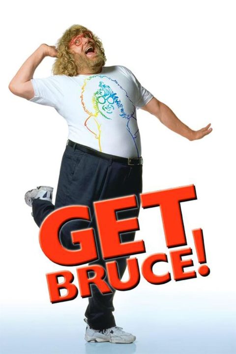 Plagát Get Bruce!