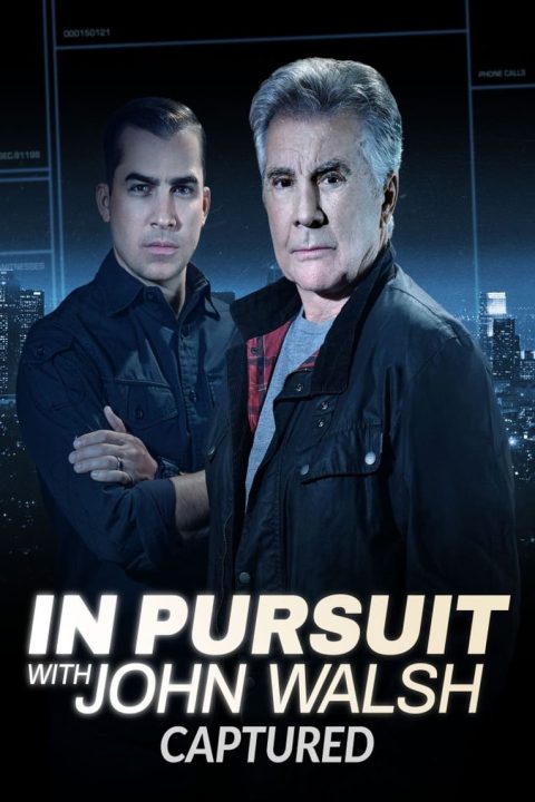 Plagát In Pursuit with John Walsh: Captured