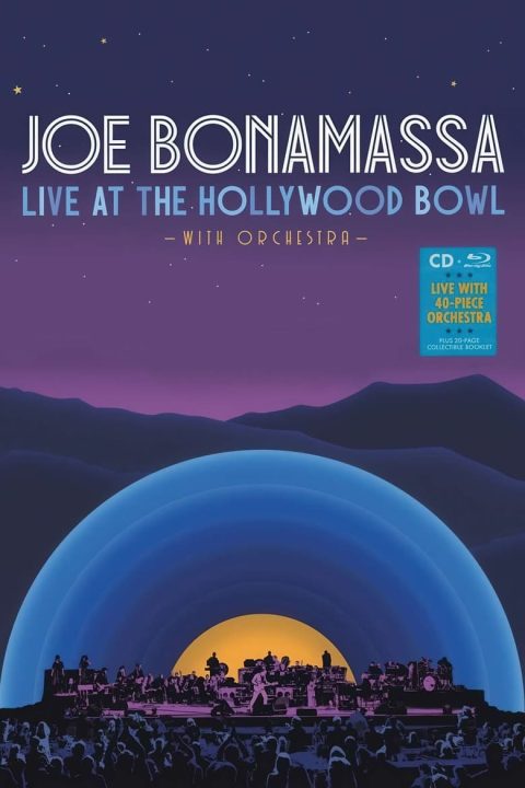 Plagát Joe Bonamassa - Live at the Hollywood Bowl (with Orchestra).