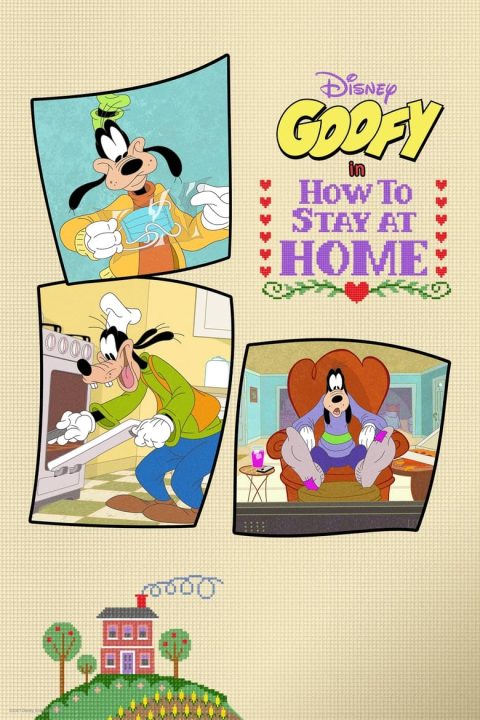 Plagát Disney Presents Goofy in How to Stay at Home