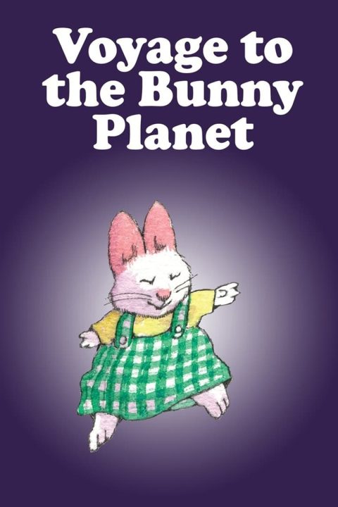 Plagát Voyage to the Bunny Planet